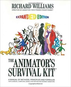 The Animator's Survival Kit: A Manual of Methods, Principles and Formulas for Classical, Computer, Games, Stop Motion and Internet Animators
