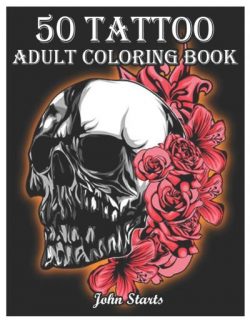 50 Tattoo - Adult Coloring Book (Midnight Edition)
