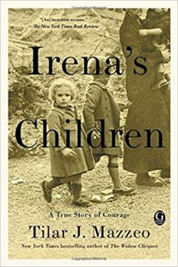 Irena's Children: A True Story of Courage