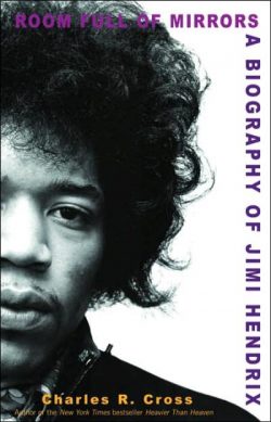 Room Full of Mirrors: A Biography of Jimi Hendrix