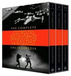 The Complete Star Wars(r) Encyclopedia
