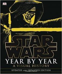 Star Wars Year by Year New Edition