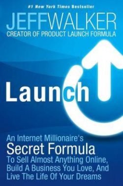 Launch: Internet Millionaire's Secret/Sell Online