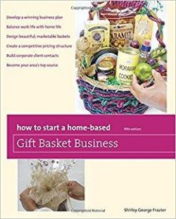 How to Start a Home-Based Gift Basket Business