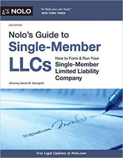 Nolo's Guide to Single-Member Llcs: How to Form & Run Your Single-Member Limited Liability Company