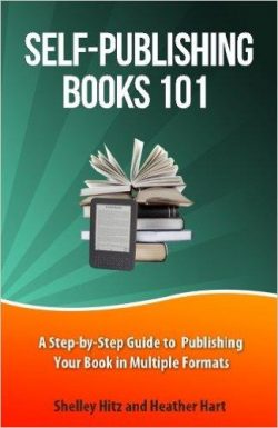 Self-Publishing Books 101: A Step-by-Step Guide to Publishing Your Book in Multiple Formats