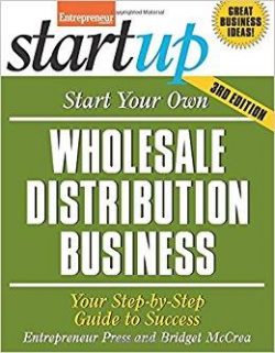 Start Your Own Wholesale Distribution Business
