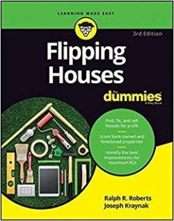 Flipping Houses for Dummies