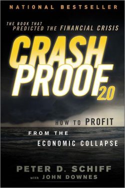 Crash Proof 2.0: How to Profit from the Economic Collapse