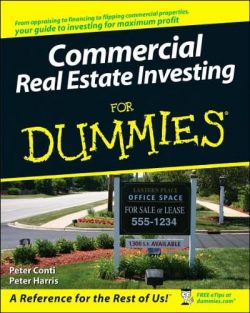 Commercial Real Estate Investing for Dummies