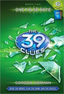 One False Note (the 39 Clues, Book 2) [With 6 Game Cards]