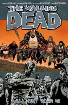 Walking Dead Volume 21: All Out War Part 2