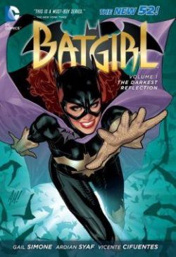 Batgirl (New 52), Vol. 01: Darkest Reflection
