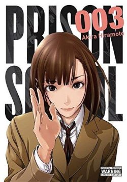 Prison School, Vol. 3: 5701 Volume 3