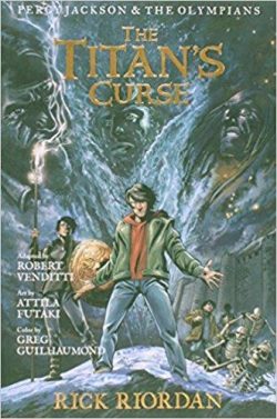 The Percy Jackson and the Olympians: Titan's Curse: The Graphic Novel