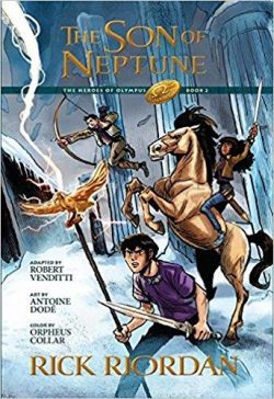 Heroes of Olympus, The, Book Two: Son of Neptune, The: The Graphic Novel-The Heroes of Olympus, Book Two