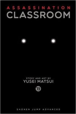 Assassination Classroom, Vol. 19