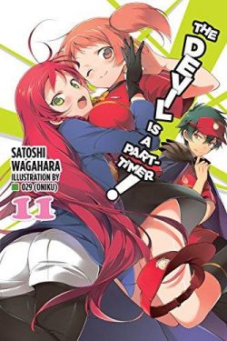 The Devil Is a Part-Timer!, Vol. 11 (Manga)