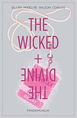 Wicked + the Divine Volume 2: Fandemonium