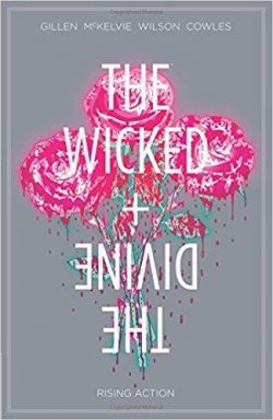 Wicked + the Divine Volume 4: Rising Action