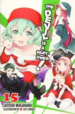 The Devil Is a Part-Timer!, Vol. 15 (Manga): Volume 15