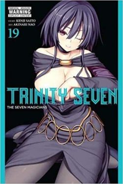 Trinity Seven, Vol. 19: The Seven Magicians Volume 19