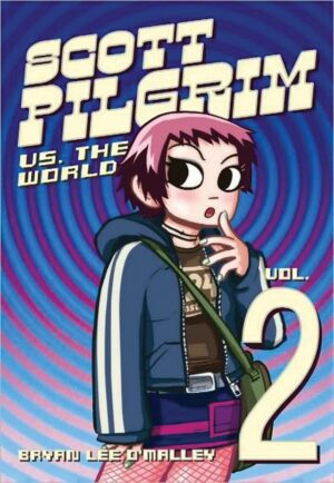 Scott Pilgrim Vol. 2: Scott Pilgrim vs. the World