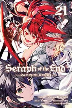 Seraph of the End, Vol. 21: Vampire Reign