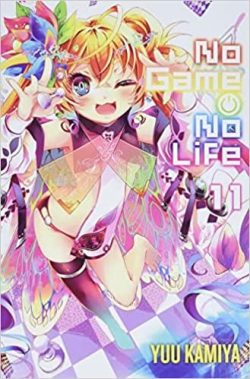 No Game No Life, Vol. 11 (Light Novel)