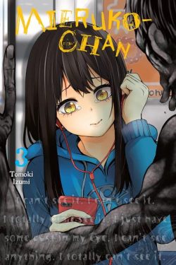Mieruko-Chan, Vol. 3: Volume 3