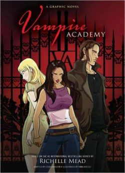 Vampire Academy: A Graphic Novel
