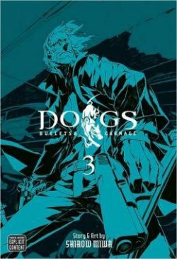 Dogs, Vol. 3: Bullets & Carnage