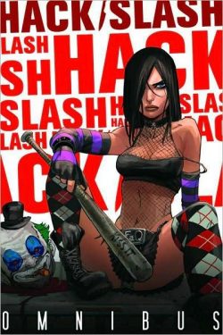 Hack/Slash Omnibus Volume 1