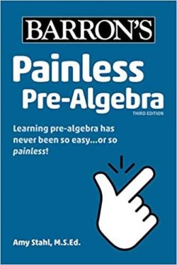 Painless Pre-Algebra