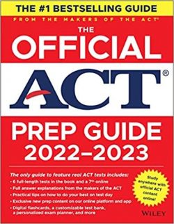 The Official ACT Prep Guide 2023-2024: Book + 8 Practice Tests + 400 Digital Flashcards + Online Course