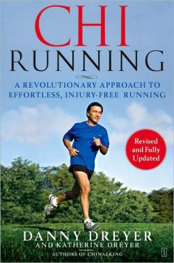 Chirunning: A Revolutionary Approach to Effortless, Injury-Free Running