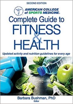 Acsm's Complete Guide to Fitness & Health