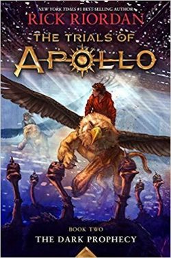 Dark Prophecy, The-Trials of Apollo, the Book Two