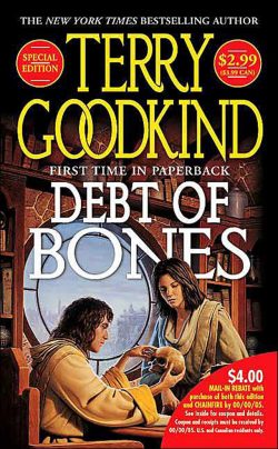 Debt of Bones: A Sword of Truth Prequel Novella