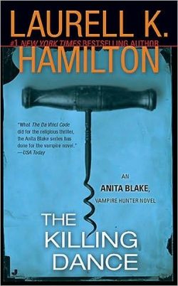 The Killing Dance: An Anita Blake, Vampire Hunter Novel