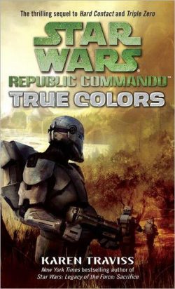 True Colors: Star Wars Legends (Republic Commando)