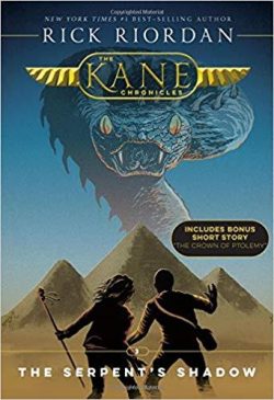 Kane Chronicles, the Book Three: Serpent's Shadow, The-Kane Chronicles, the Book Three