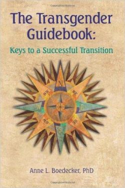 The Transgender Guidebook: Keys to a Successful Transition