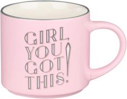 Mug (BYS) - "Girl You Got This"