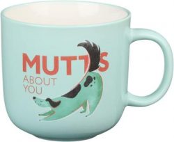 Mug - "Mutts About You"