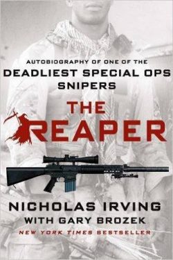 The Reaper: Autobiography of One of the Deadliest Special Ops Snipers