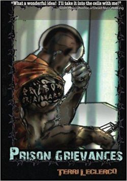 Prison Grievances: when to write, how to write