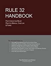 Rule 32 Handbook: Post-Conviction Relief Practice Manual, Case Law & Forms