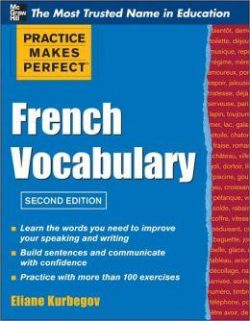 Practice Make Perfect French Vocabulary