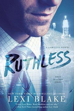 Lawless 01: Ruthless